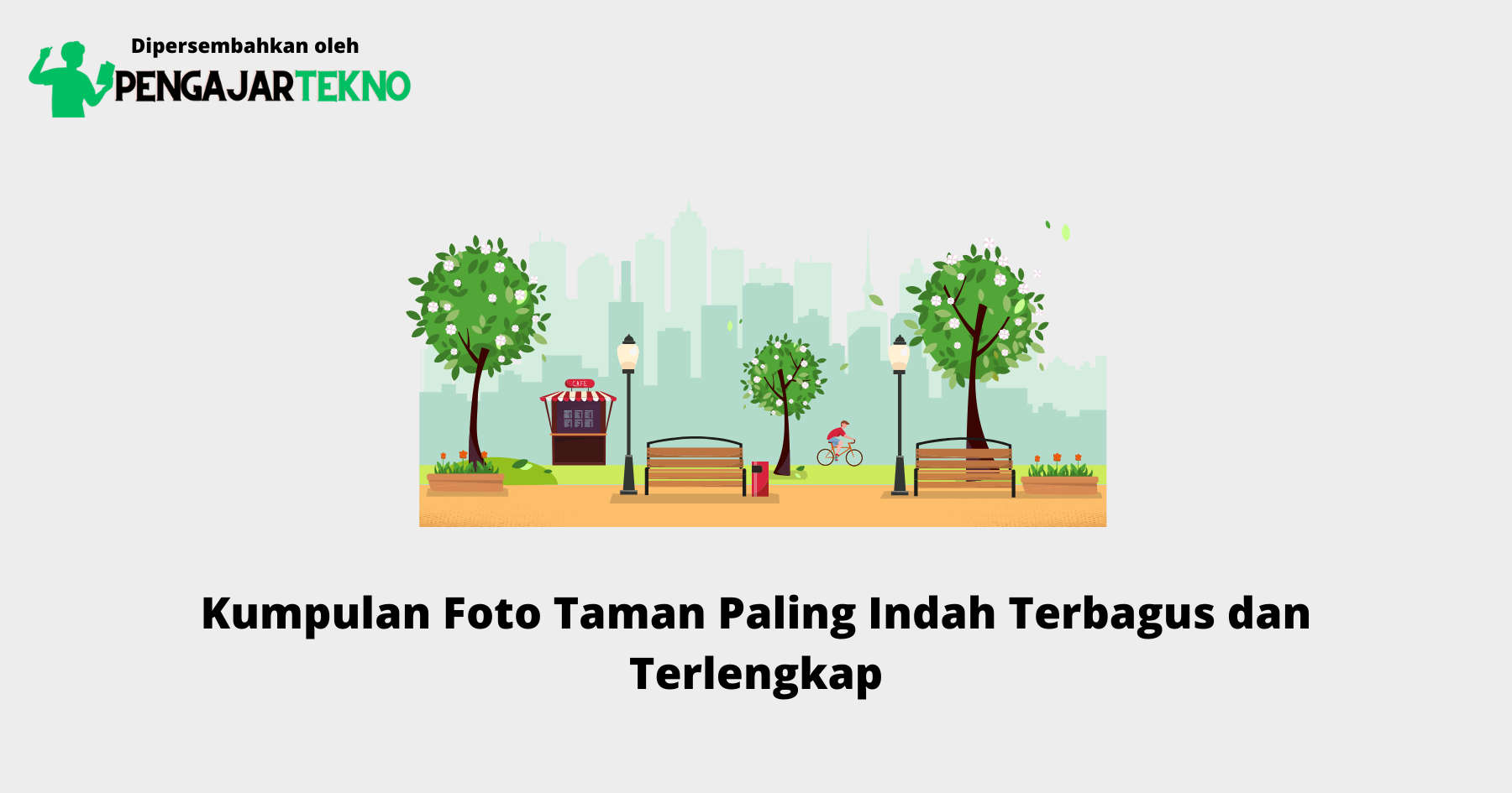 Taman yang Menyegarkan, Hidup yang Lebih Baik di Cilacap